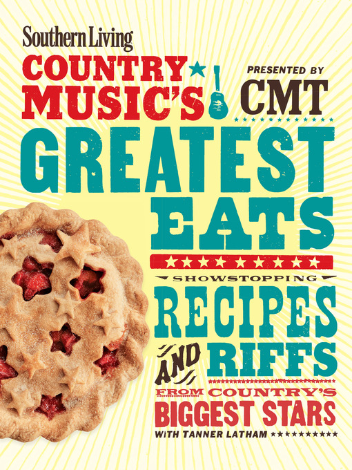 Cover image for Southern Living Country Music's Greatest Eats--presented by CMT